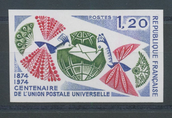 1974 France N°1817a Centenaire U.P.U. Non dentelé Neuf luxe** COTE 95€ D2859