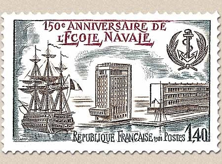 150e anniversaire de l'École navale. Bateau Borda et bâtiments de la nouvelle Ecole navale. 1f.40 Y2170