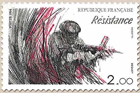 40e anniversaire de la Libération : Résistance et débarquements. 2f. Résistance au combat Y2312
