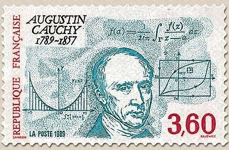 Bicentenaire de la naissance d'Augustin Cauchy (1789-1857), mathématicien. Portrait, formule et courbes  3f.60 Y2610