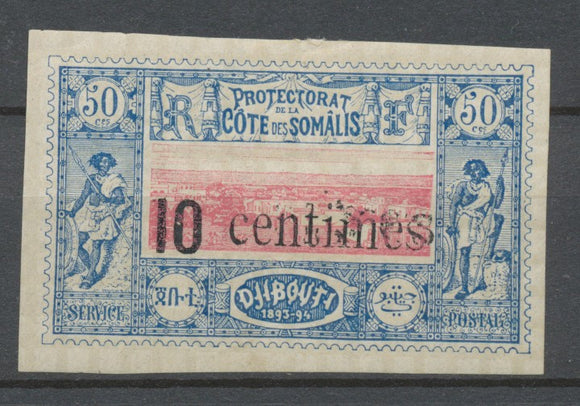 COTE DES SOMALIS N°29 10 centimes s.50c surch. double N* signé P2066