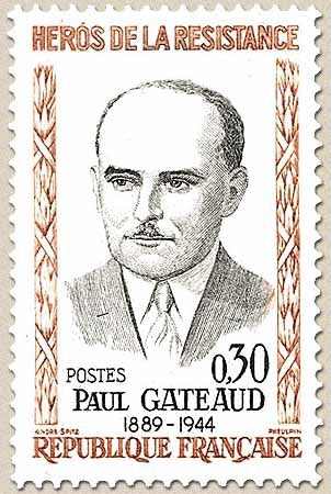 Héros de la Résistance (5e série) Paul Gateaud  30c. Brun-orange et noir Y1290