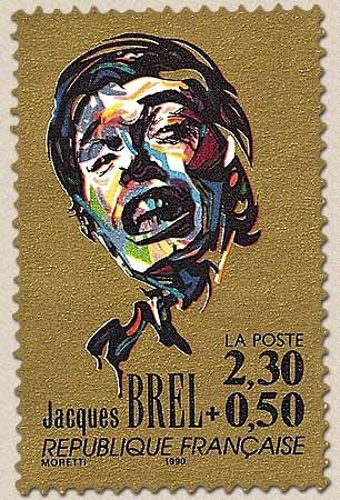 Personnages célèbres. Grands noms de la chanson française. Jacques Brel  2f.30 + 50c. Multicolore sur or Y2653