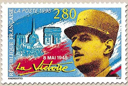8 mai 1945 - La Victoire. Portrait du Général De Gaulle et monuments de Paris. 2f.80 Y2944