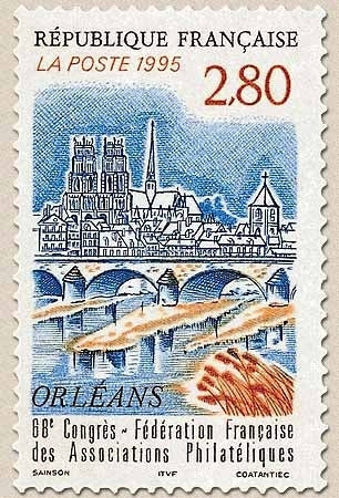 68e Congrès de la Fédération Française des Associations Philatéliques à Orléans. Pont George V, Cathédrale 2f.80 Y2953
