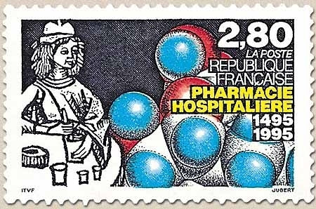500e anniversaire de la Pharmacie hospitalière. Préparateur d'antan, gélules  2f.80 multicolore Y2968